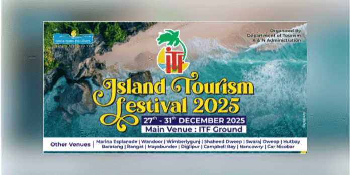 Island Tourism Festival 2025 Andaman